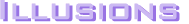 Illusions