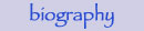 Biography